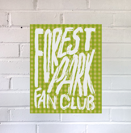Forest Park Fan Club Print