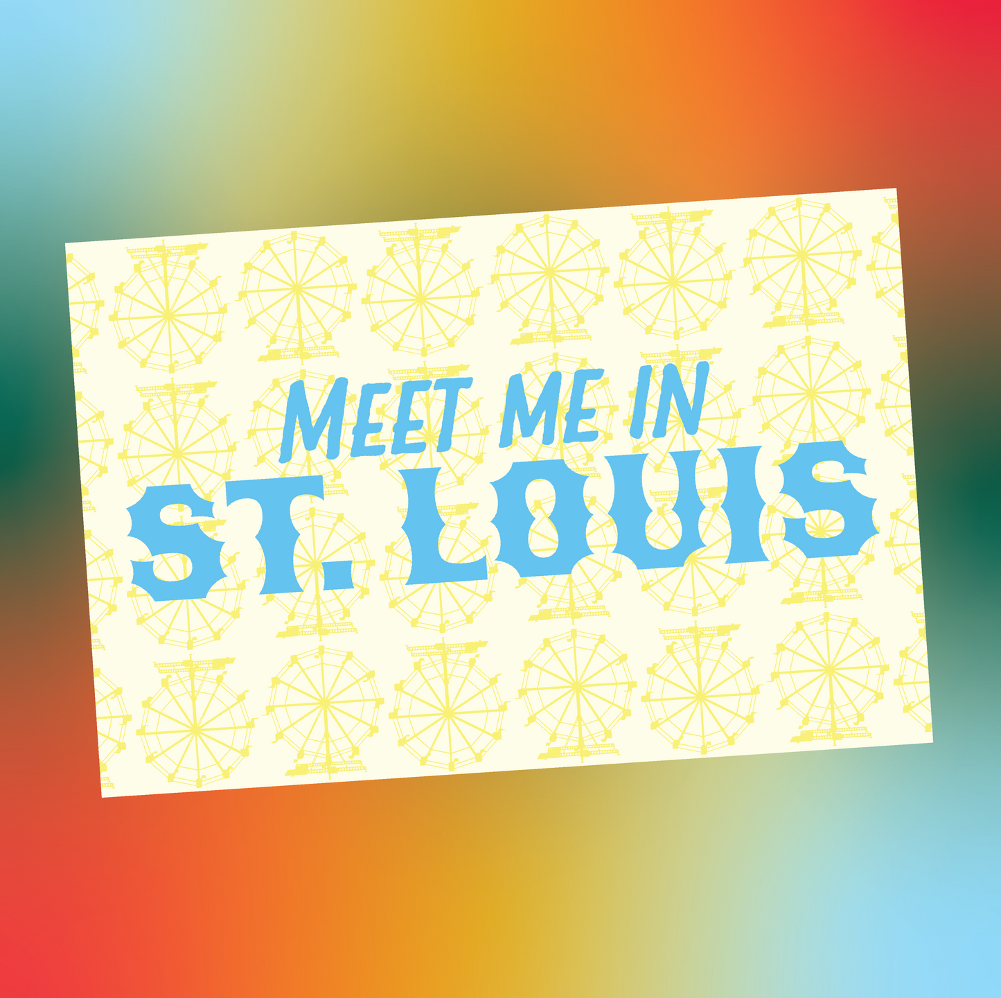 Postcard: Meet me in St.Louis