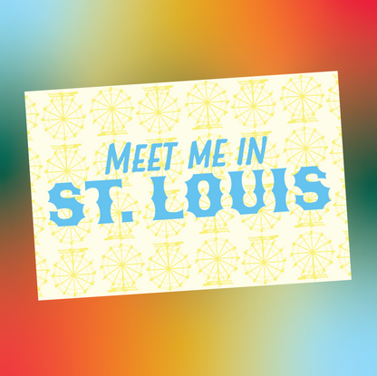 Postcard: Meet me in St.Louis